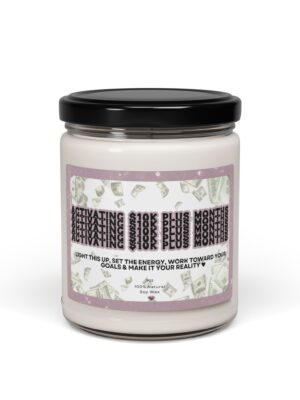 Activating $10k Plus Months Scented Soy Candle, 9oz