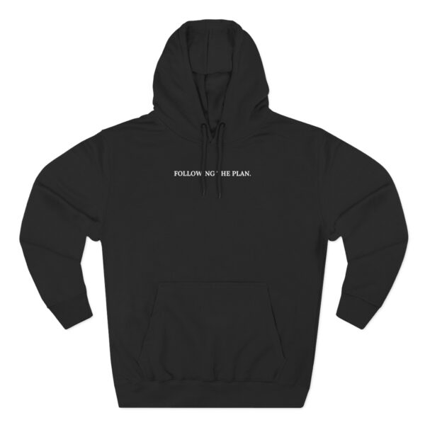 "Follow The Plan" Three-Panel Fleece Hoodie - Image 5